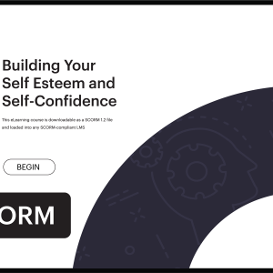 Building Your Self-Esteem and Self-Confidence